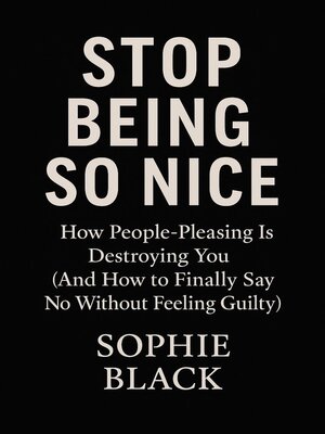 cover image of Stop Being So Nice